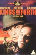 Watch Kings Go Forth 123movies Watch Kings Go Forth 123movies