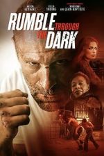 Watch Rumble Through the Dark 123movies