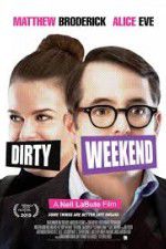 Watch Dirty Weekend 123movies