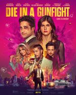 Watch Die in a Gunfight 123movies