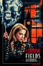 Watch London Fields 123movies