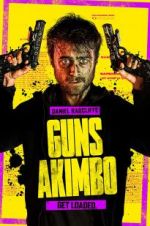 Watch Guns Akimbo 123movies