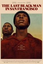 Watch The Last Black Man in San Francisco 123movies