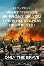 Watch Only the Brave 123movies