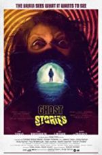 Watch Ghost Stories 123movies