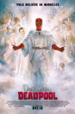 Watch Once Upon a Deadpool 123movies
