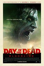 Watch Day of the Dead: Bloodline 123movies