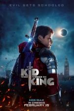 Watch The Kid Who Would Be King 123movies
