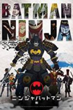 Watch Batman Ninja 123movies