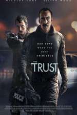 Watch The Trust 123movies
