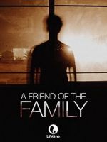 Watch A Friend of the Family 123movies