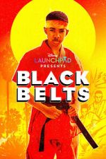 Watch Black Belts (Short 2023) 123movies