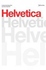 Watch Helvetica 123movies