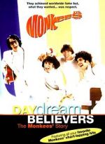 Watch Daydream Believers: The Monkees\' Story 123movies