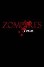 Watch Zompyres Texas 123movies