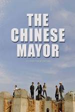 Watch The Chinese Mayor 123movies