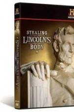 Watch Stealing Lincoln's Body 123movies