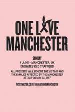 Watch One Love Manchester 123movies