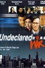 Watch Undeclared War 123movies