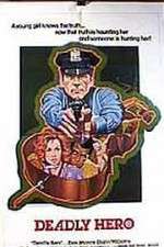 Watch Deadly Hero 123movies