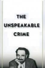 Watch The Unspeakable Crime - Rape 123movies
