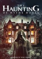 Watch The Haunting of Hythe House 123movies