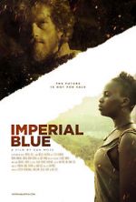 Watch Imperial Blue 123movies