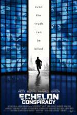 Watch Echelon Conspiracy 123movies