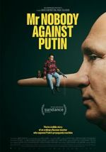 Watch Mr. Nobody Against Putin 123movies
