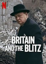 Watch Britain and the Blitz 123movies