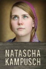 Watch Natascha Kampusch: The Whole Story 123movies