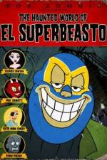 Watch The Haunted World of El Superbeasto 123movies