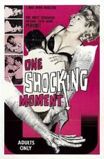 Watch One Shocking Moment 123movies