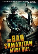 Watch The Bad Samaritan Must Die! 123movies