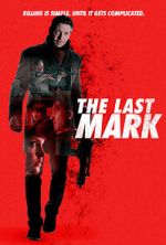 Watch The Last Mark 123movies