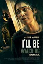 Watch I\'ll Be Watching 123movies