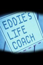 Watch Eddie\'s Life Coach 123movies
