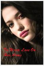 Watch To Write Love on Her Arms 123movies