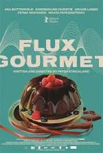 Watch Flux Gourmet 123movies