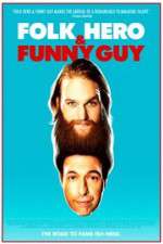 Watch Folk Hero & Funny Guy 123movies