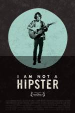 Watch I Am Not a Hipster 123movies