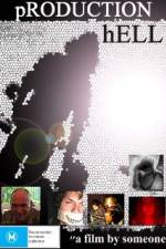 Watch Production Hell 123movies