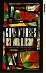 Watch Guns N\' Roses: Use Your Illusion I 123movies