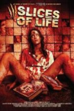 Watch III Slices of Life 123movies