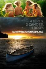 Watch Surviving Crooked Lake 123movies