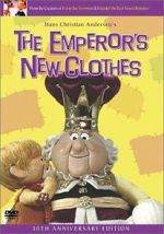 Watch The Enchanted World of Danny Kaye: The Emperor\'s New Clothes 123movies