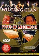 Watch Fist of Legends 2: Iron Bodyguards 123movies