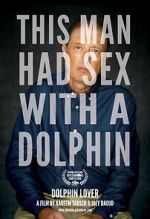Watch Dolphin Lover (Short 2015) 123movies