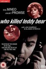 Watch Who Killed Teddy Bear 123movies
