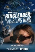 Watch The Ringleader: The Case of the Bling Ring 123movies
